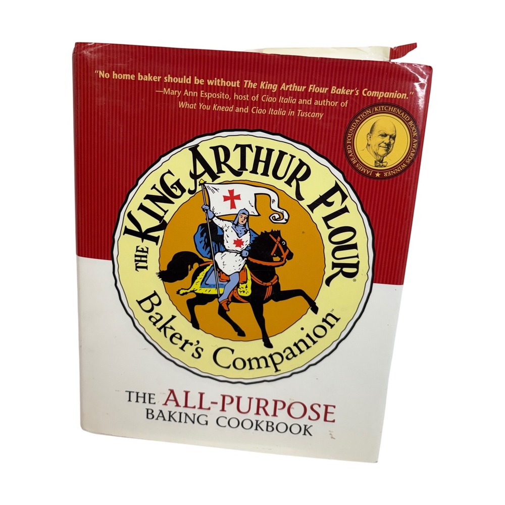 King Arthur Flour Baker's Companion All-Purpose Baking Cookbook First Edition